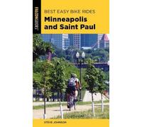 Steve Johnson Best Easy Bike Rides Minneapolis and Saint Paul (Tascabile)