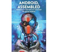 Steve Jones Android, Assembled (Copertina rigida) Digital Formations