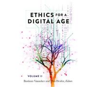 Steve Jones Ethics for a Digital Age, Vol. II (Copertina rigida)