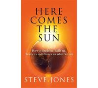 Steve Jones Here Comes the Sun (Copertina rigida)