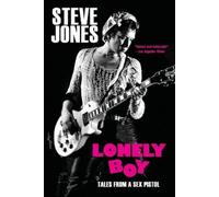 Steve Jones Lonely Boy (Tascabile)