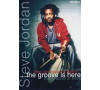 Steve Jordan - Groove Is Here, the
