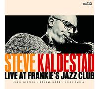 Steve Kaldestad Live at Frankie's Jazz Club (CD) Album