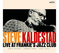 Steve Kaldestad Live at Frankie's Jazz Club (CD) Album