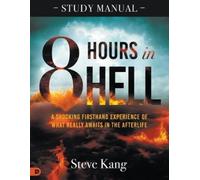 Steve Kang 8 Hours in Hell Study Manual (Tascabile)