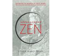 Steve Kanji Ruhl Appalachian Zen (Tascabile)