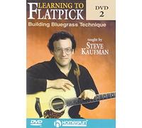 Steve Kaufman: Learning To Flatpick Dvd 2 - Building Bluegrass Technique [Edizione: Regno Unito]