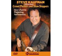Steve Kaufman teaches Crowd Pleasers and Show Stoppers [Edizione: Regno Unito]