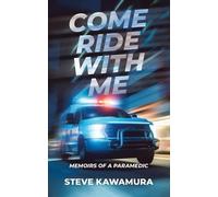 Steve Kawamura Come Ride With Me (Tascabile)