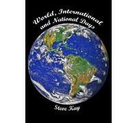 Steve Kay World, International and National Days (Tascabile)