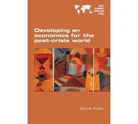 Steve Keen Developing an economics for the post-crisis world (Tascabile)