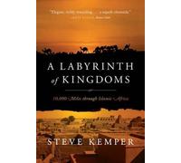 Steve Kemper A Labyrinth of Kingdoms (Tascabile)