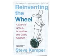 Steve Kemper Reinventing the Wheel (Tascabile)