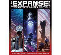 Steve Kenson Ian Lemk The Expanse RPG: Transport Union Editio (Copertina rigida)
