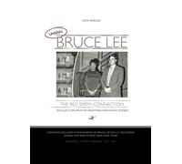 Steve Kerridge UNSEEN BRUCE LEE - The Reg Smith Connection (Copertina rigida)