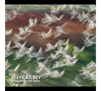 Steve Kilbey Whispers in the Static (CD) Album