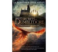 Steve Kloves J. Fantastic Beasts: The Secrets of Dumbledore - (Copertina rigida)