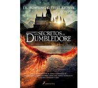 Steve Kloves J. Los secretos de Dumbledore / Fantastic Beasts: The S (Tascabile)