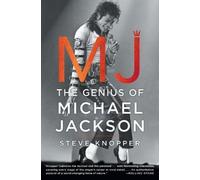 Steve Knopper MJ: The Genius of Michael Jackson (Tascabile)