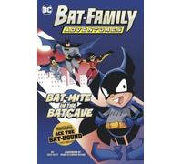 Steve Korté Bat-Mite in the Batcave (Copertina rigida) Bat-Family Adventures