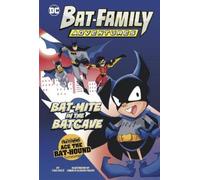 Steve Korté Bat-Mite in the Batcave (Copertina rigida) Bat-Family Adventures