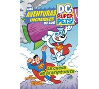 Steve Korté La Cueva de la Kriptonita (Cave of Kryptonite) (Copertina rigida)