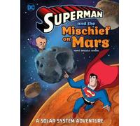 Steve Korté Superman and the Mischief on Mars (Copertina rigida)