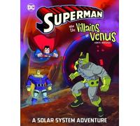 Steve Korté Superman and the Villains on Venus (Copertina rigida)
