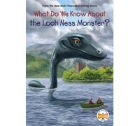 Steve Korté What Do We Know About the Loch Ness Monster? (Copertina rigida)