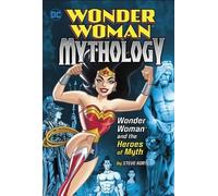 Steve Korte Wonder Woman and the Heroes of Myth (Copertina rigida)