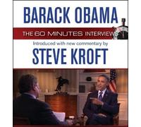 Steve Kroft Barack Obama: The 60 Minutes Interviews (CD)