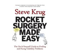 Steve Krug Rocket Surgery Made Easy (Tascabile) Voices That Matter