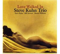 Steve Kuhn - Love Walked in(Trio)