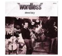 Steve Lacy Quintet - Wordless
