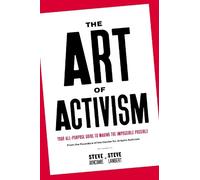 Steve Lambert Stephen Duncombe The Art of Activism (Tascabile)