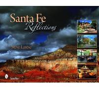 Steve Larese Santa Fe Reflections (Copertina rigida)