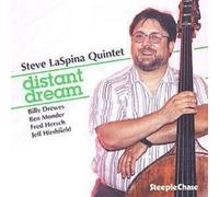 Steve Laspina Quintet Distant Dream (CD) Album