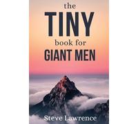 Steve Lawrence Tiny Book For Giant Men (Tascabile)