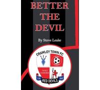 Steve Leake Better The Devil (Tascabile)