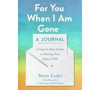 Steve Leder For You When I Am Gone: A Journal (Tascabile)