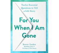 Steve Leder For You When I Am Gone (Copertina rigida)