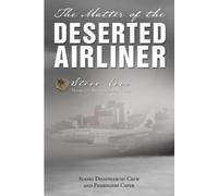 Steve Levi The Matter of the Deserted Airliner (Tascabile)