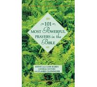 Steve & Lois Rabey 101 Most Powerful Prayers in the Bible (Copertina rigida)