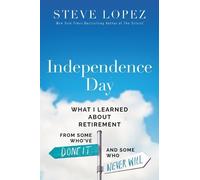 Steve Lopez Independence Day (Copertina rigida)