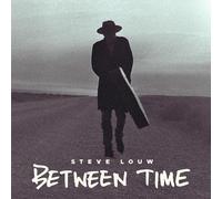 Steve Louw Between Time (CD) Deluxe Album