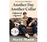 Steve Mann Another Day, Another Collar (Copertina rigida)