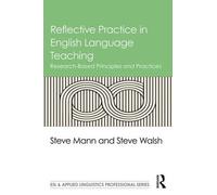 Steve Mann Steve Wal Reflective Practice in English Language Teachi (Tascabile)