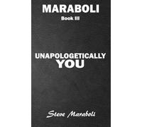 Steve Maraboli Unapologetically You (Tascabile)