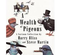 Steve Martin A Wealth of Pigeons (Copertina rigida)