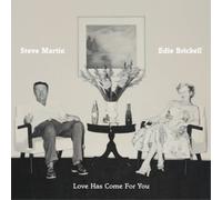 Steve Martin and Edie Brickell Love Has Come for You (CD) Album
